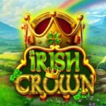 Irish Crown Slot Guide: Gameplay, Features & Winning Tips