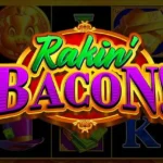 Rakin-Bacon-Slot